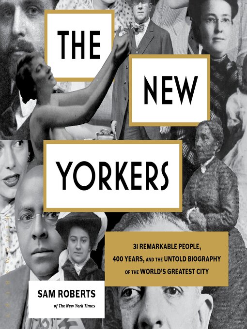 Title details for The New Yorkers by Sam Roberts - Available